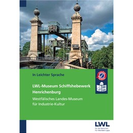 Cover von der Broschüre mit dem Foto von dem LWL-Museum Schiffhebewerk Henrichenburg