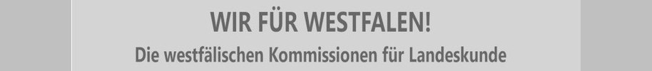 Schriftzug in der Mitte: "Wir für Westfalen! Die westfälischen Kommissionen für Landeskunde." Drumherum sind die einzelnen Kommissionen aufgeführt.