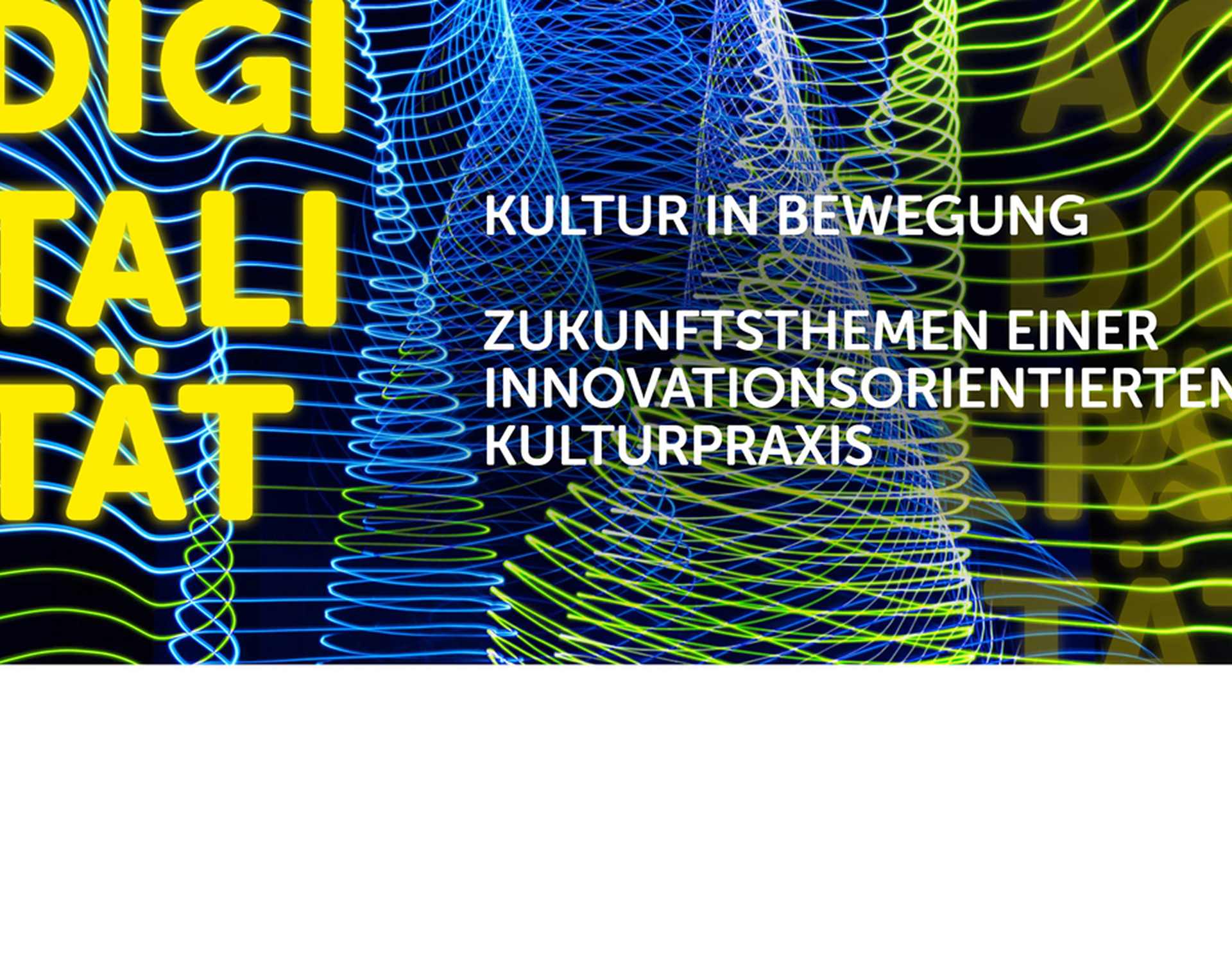 Gelbe Schrift "Digitalität" auf blau-gelbem Hintergrund