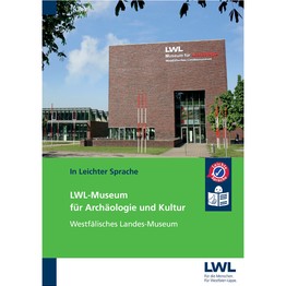 Cover von der Broschüre mit dem Foto des LWL-Museums für Archäologie und Kultur.