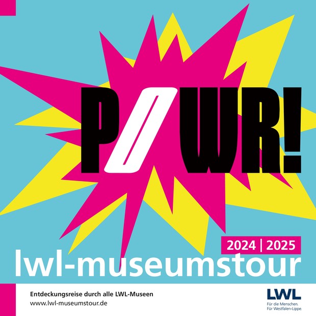Titelbild der LWL-Museumstour 2024/2025: Der Schriftzug POWR! auf einem pinken und einem gelben Stern vor blauem Hintergrund.